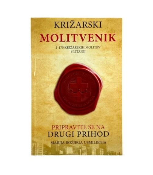 Križarski molitvenik: Pripravite se na drugi prihod