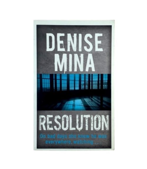 Resolution - Denise Mina