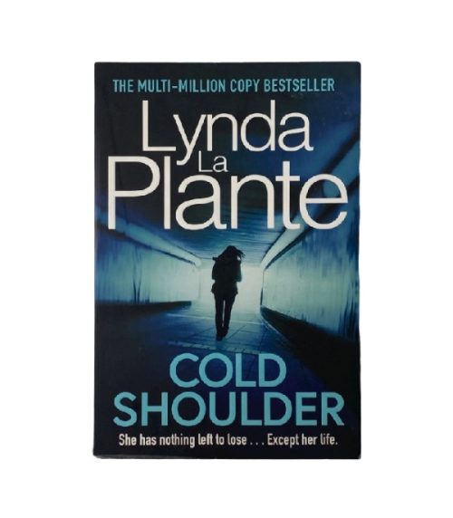 Cold Shoulder - Lynda La Plante