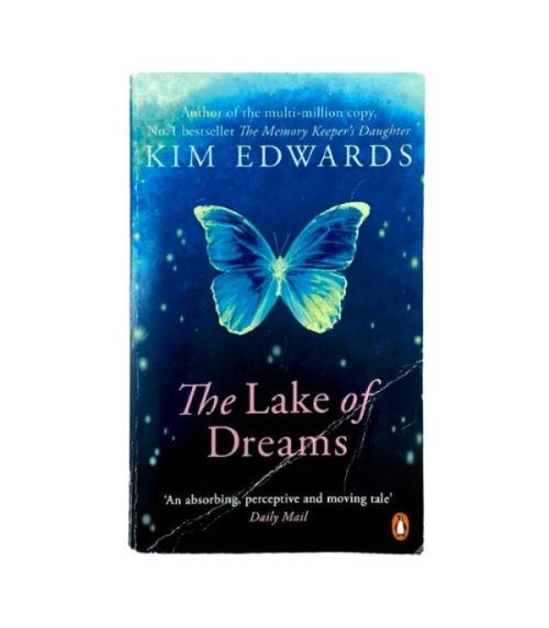 The Lake of Dreams - Kim Edwards