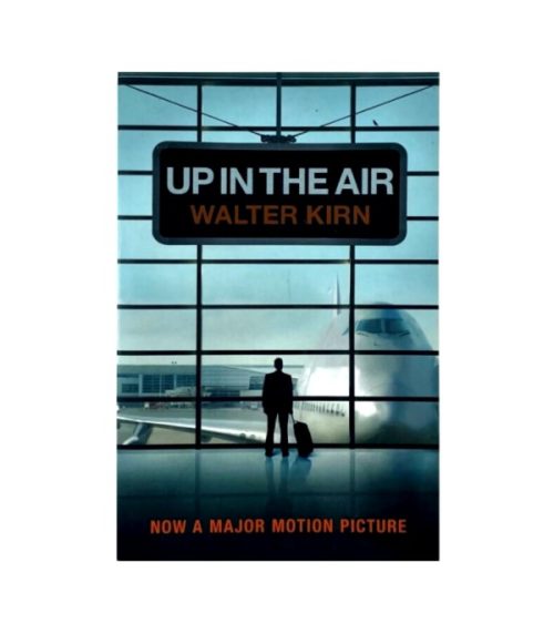 Up in the Air - Walter Kirn