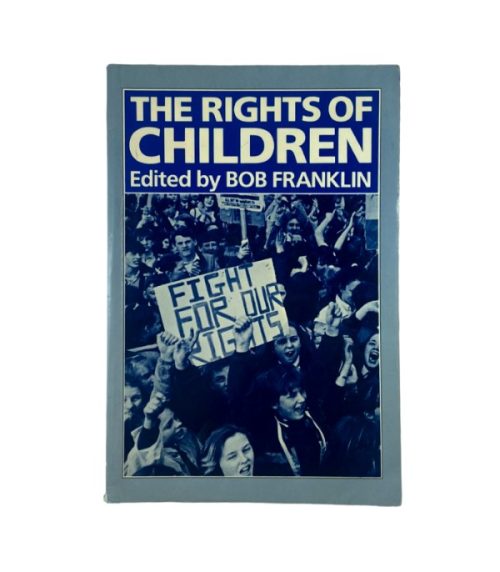 The Rights of Children - Bob Franklin