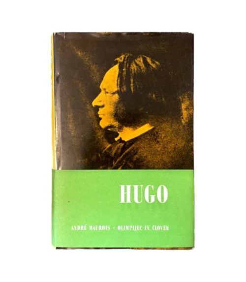 Hugo: Olimpijec in človek - Andre Maurois