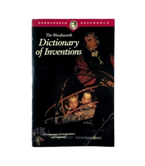 The Wordworth Dictionary of Inventions