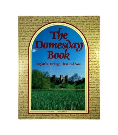 The Domesday Book England's Heritage: Then and Now