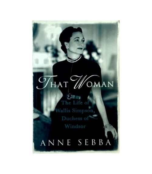 That Woman - Anne Sebba