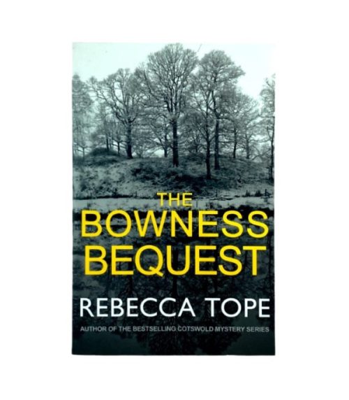 The Bowness Bequest - Rebecca Tope