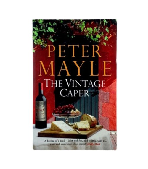 The Vintage Caper - Peter Mayle