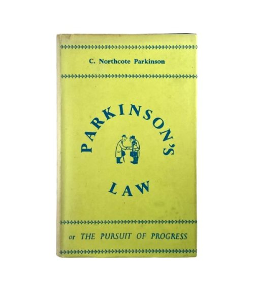 Parkinson's Law - C. Northcote Parkinson