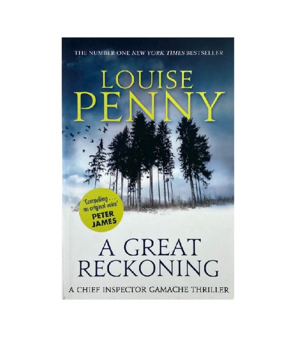 A Great Reckoning Louise Penny Knjigarna In Antikvariat   A Great Reckoning Louise Penny 