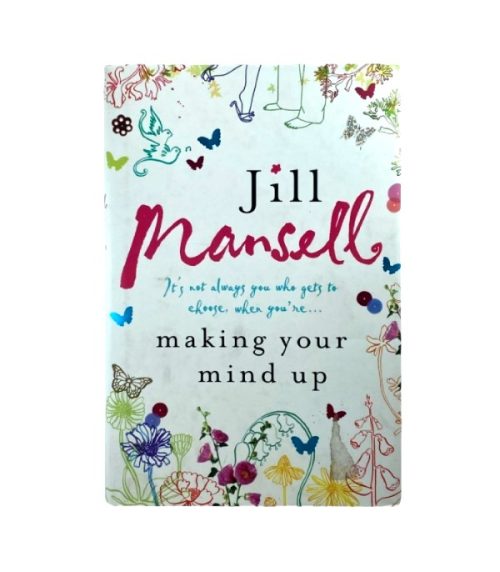 Making Up Your Mind - Jill Mansell