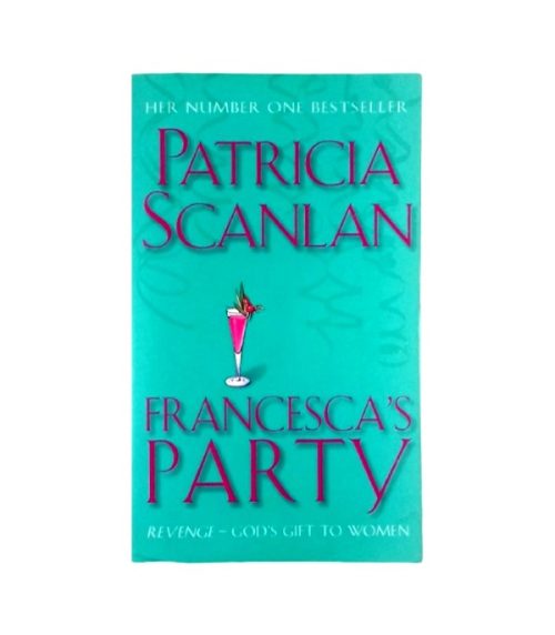 Francesca's Party - Patricia Scanlan