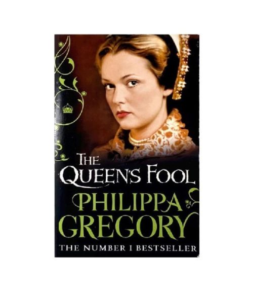 The Queen's Fool - Philippa Gregory