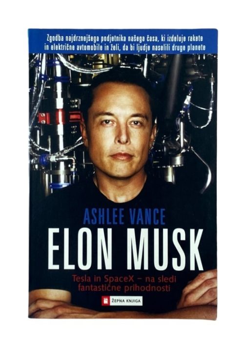 Elon Musk - Ashlee Vance