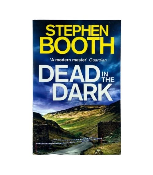 Dead in the Dark - Stephen Booth