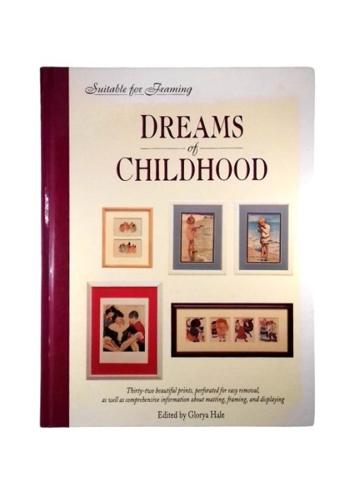 Dreams of Childhood - Glorya Hale