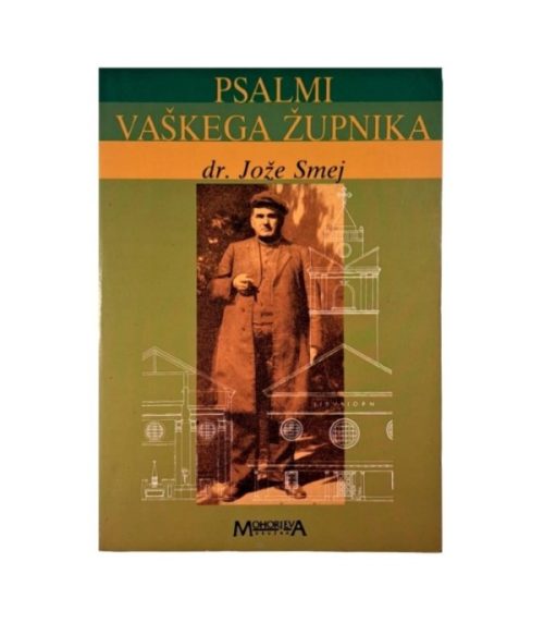 Psalmi vaškega župnika – Dr. Jože Smej