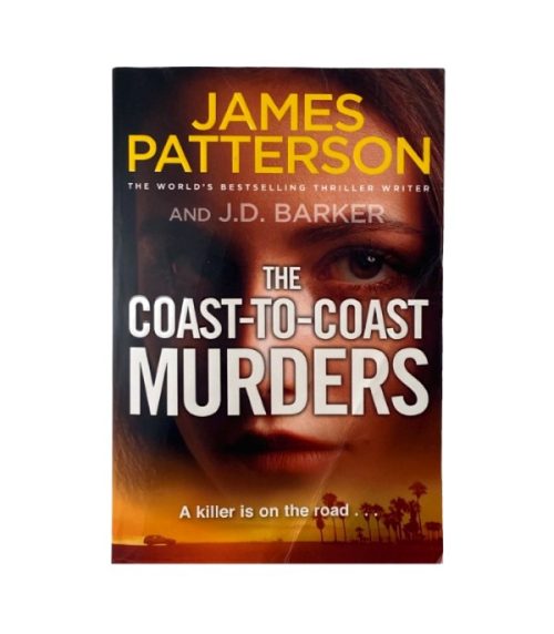 The Coast-To-Coast Murders - James Patterson