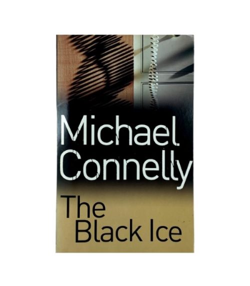 The Black Ice - Michael Connelly