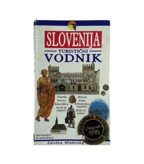 Slovenija: Turistični vodnik