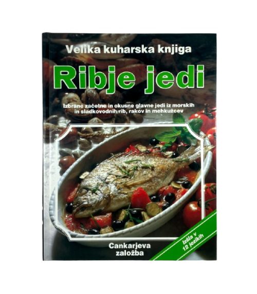 Velika kuharska knjiga: Ribje jedi