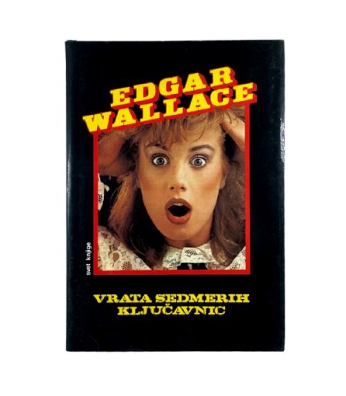 Vrata sedmerih ključavnic - Edgar Wallace