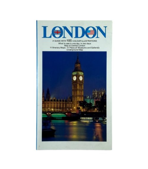 London: A Guide with 185 Colour Illustrations