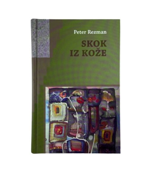 Skok iz kože - Peter Rezman