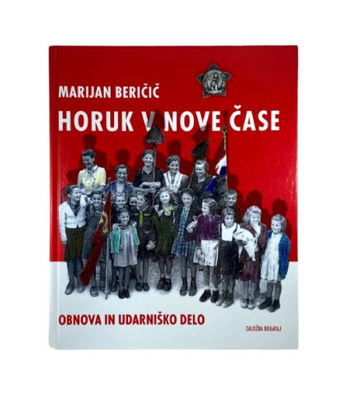 Horuk v nove čase - Marijan Beričič