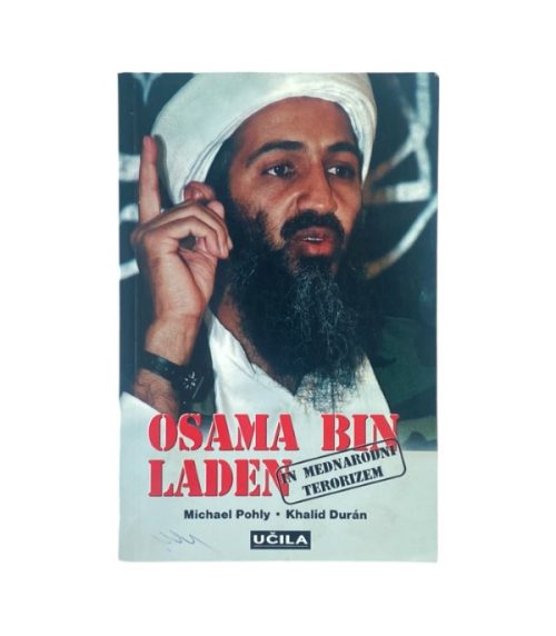 Osama Bin Laden in mednarodni terorizem - Michael Pohly, Khalid Duran