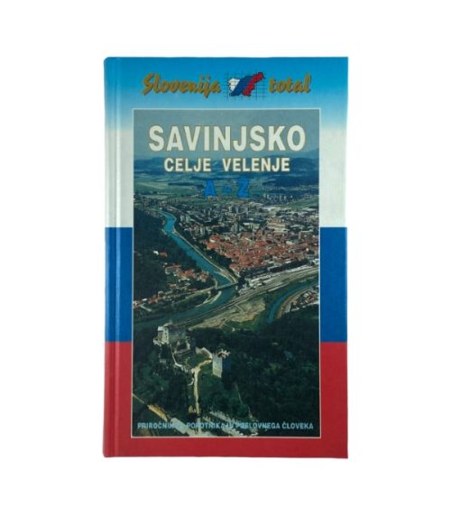 Savinjsko, Celje, Velenje: A-Ž