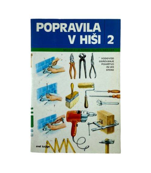 Popravila v hiši 2 - Michele La Torre