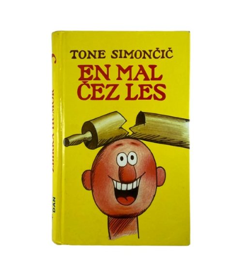 En mal čez les - Tone Simončič