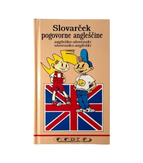 Slovarček pogovorne angleščine