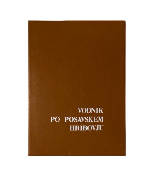 Vodnik po Posavskem hribovju - Viktor Pergar