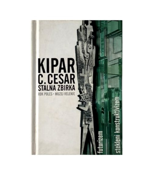 Kipar C. Cesar: Stalna zbirka - Rok Poles