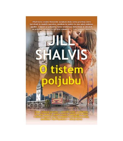 O tistem poljubu - Jill Shalvis