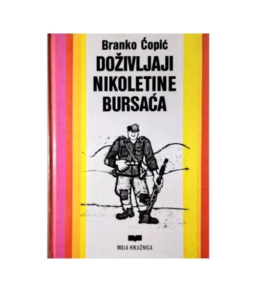 Doživljaji Nikoletine Bursaća - Branko Ćopić