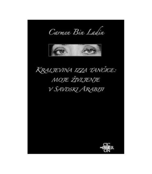 Kraljevina izza tančice - Carmen Bin Ladin