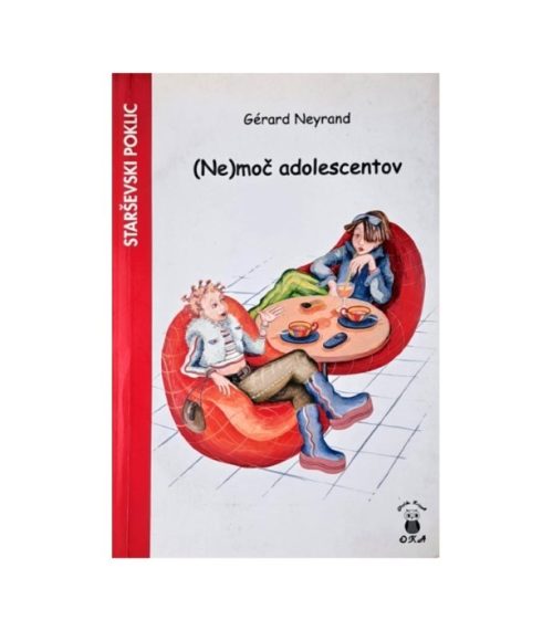 (Ne)moč adolescentov - Gerard Neyrand