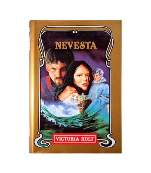 Nevesta - Victoria Holt