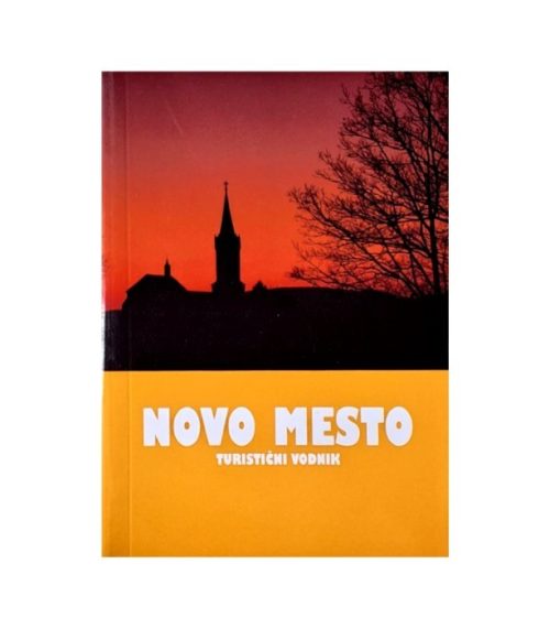 Novo mesto, turistični vodnik