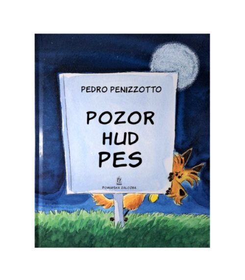 Pozor hud pes - Pedro Penizzotto