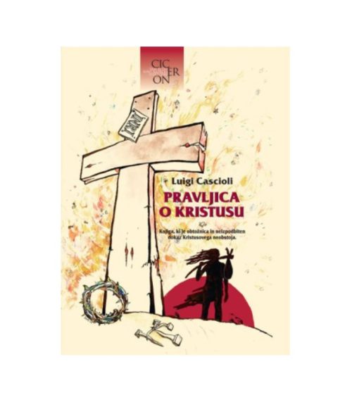 Pravljica o Kristusu - Luigi Cascioli