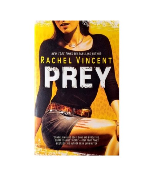 Prey - Rachel Vincent