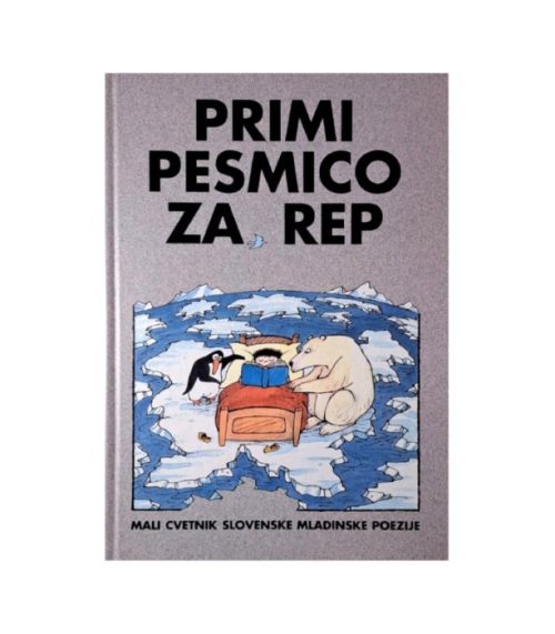 Primi pesmico za rep: Mali cvetnik slovenske mladinske poezije