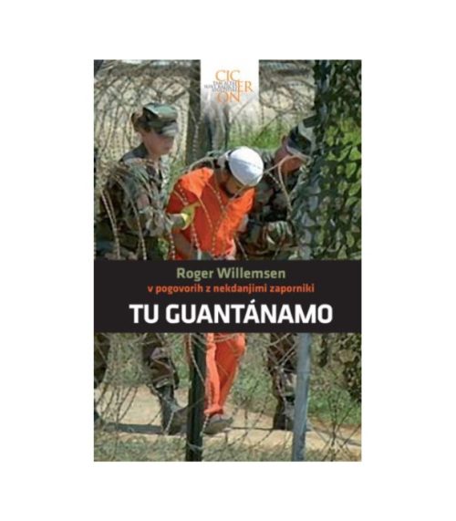 Tu Guantanamo - Roger Willemsen